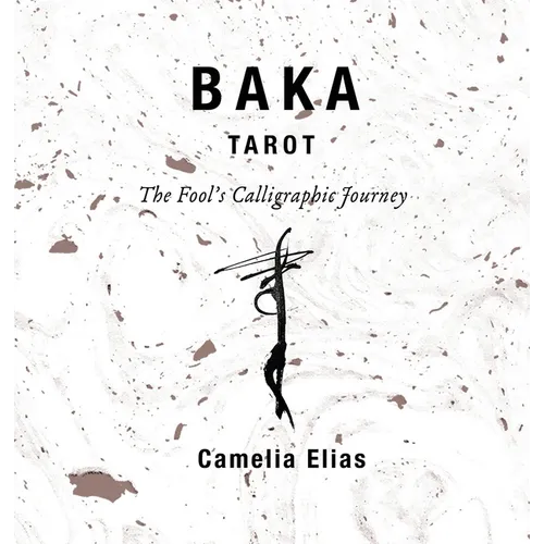 Baka Tarot: The Fool's Calligraphic Journey