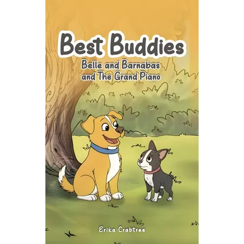 Best Buddies: Belle and Barnabas and The Grand Piano