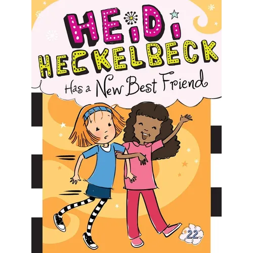 Heidi Heckelbeck Has a New Best Friend