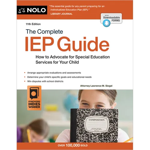 The Complete IEP Guide: How to Advocate for Your Special Ed Child