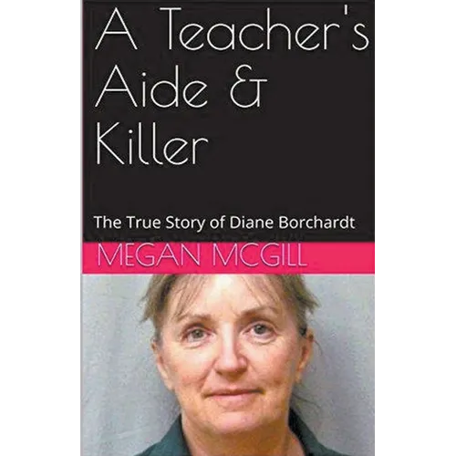 A Teacher's Aide & Killer