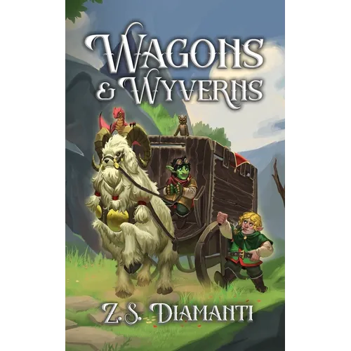 Wagons & Wyverns: A Cozy Fantasy (Fables of Finlestia)
