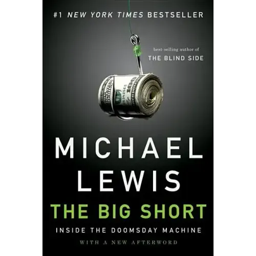 The Big Short: Inside the Doomsday Machine
