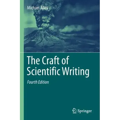 The Craft of Scientific Writing