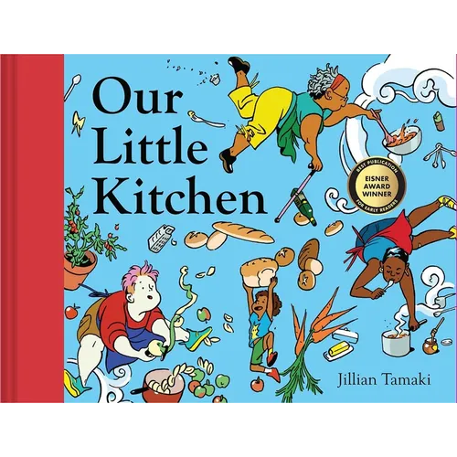 Our Little Kitchen: A Picture Book