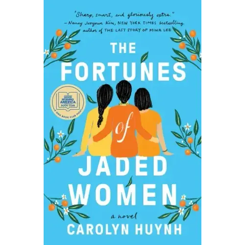 The Fortunes of Jaded Women