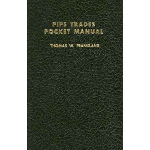 Pipe Trades Pocket Manual