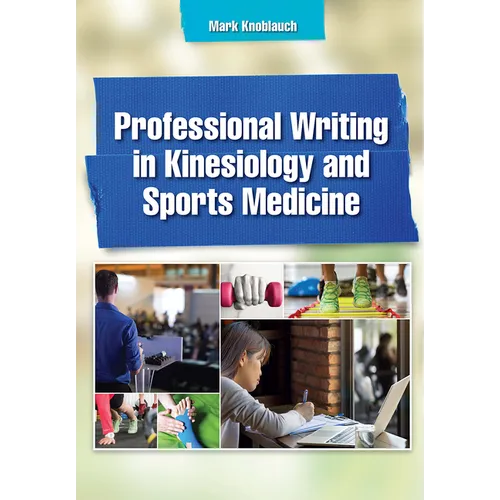 Professional Writing in Kinesiology and Sports Medicine