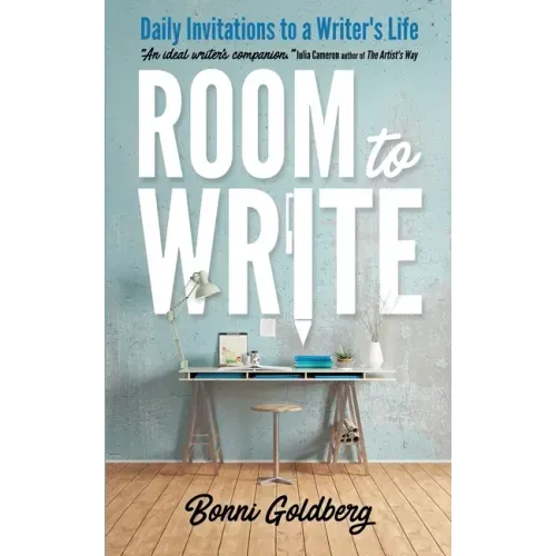 Room to Write: Daily Invitations to a Writer's Life