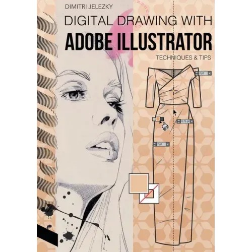 FashionDesign - Digital drawing with Adobe Illustrator: Techniques & Tips