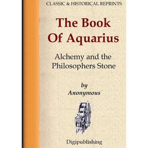 The Book Of Aquarius - Alchemy and the Philosophers Stone