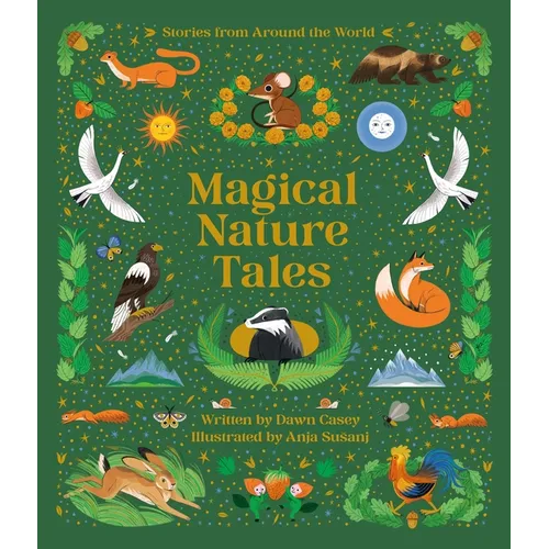 Magical Nature Tales: Stories from Around the World