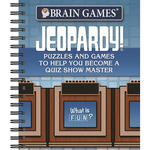 Brain Games - Jeopardy!: Puzzles and Games to Help You Become a Quiz Show Master