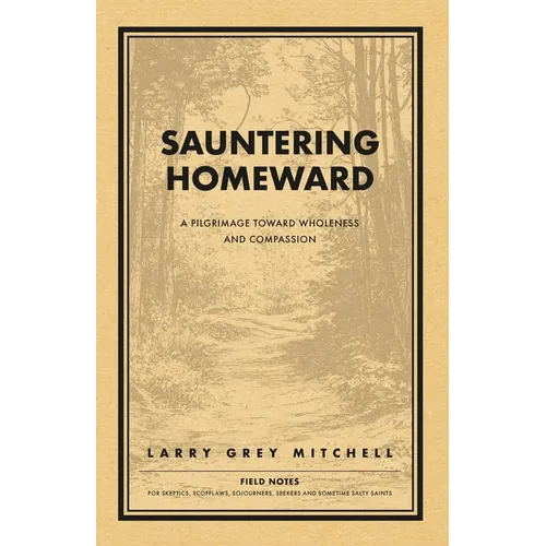 Sauntering Homeward
