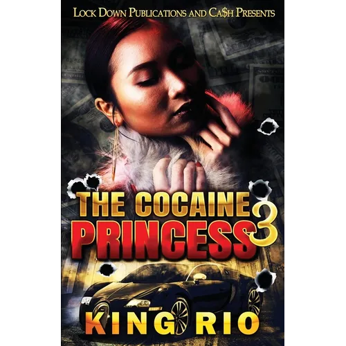 The Cocaine Princess 3