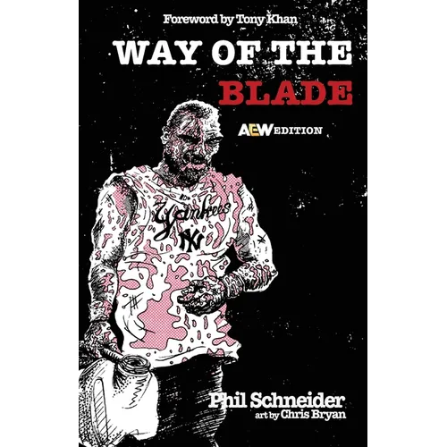 Way of the Blade: AEW Edition