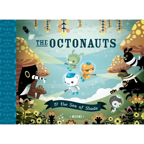 The Octonauts and the Sea of Shade