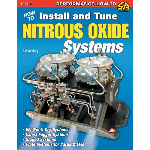How to Install and Tune Nitrous Oxide Systems