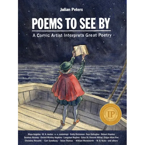 Poems to See by: A Comic Artist Interprets Great Poetry
