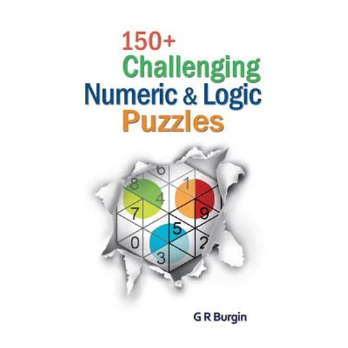 150+ Challenging Numeric & Logic Puzzles