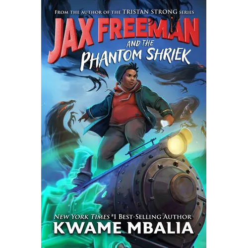 Jax Freeman and the Phantom Shriek