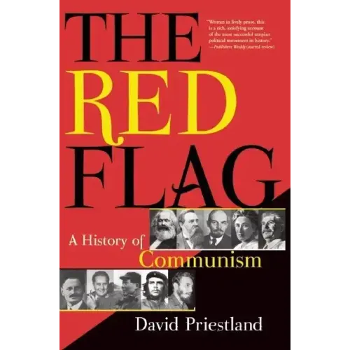 The Red Flag: A History of Communism