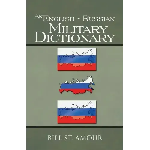 An English - Russian Military Dictionary