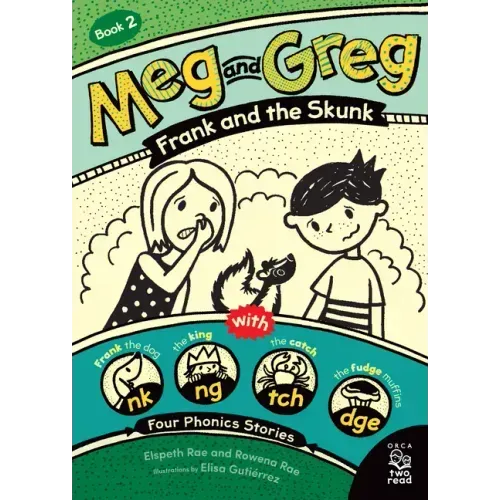 Meg and Greg: Frank and the Skunk