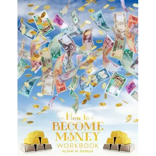 How To Become Money Workbook