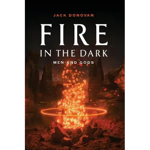 Fire in the Dark