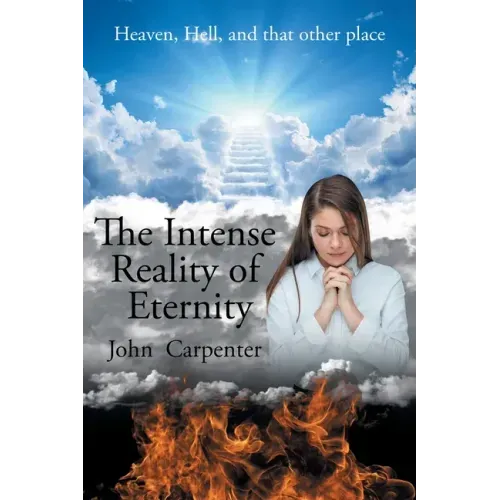 The Intense Reality of Eternity