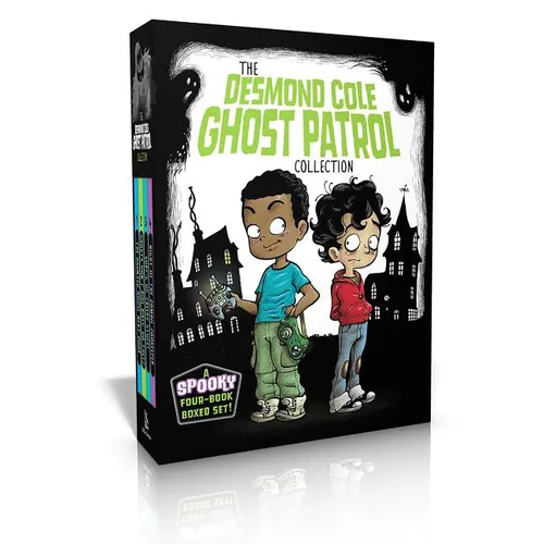 The Desmond Cole Ghost Patrol Collection (Boxed Set): The Haunted House Next Door; Ghosts Don't Ride Bikes, Do They?; Surf's Up, Creepy Stuff!; Night