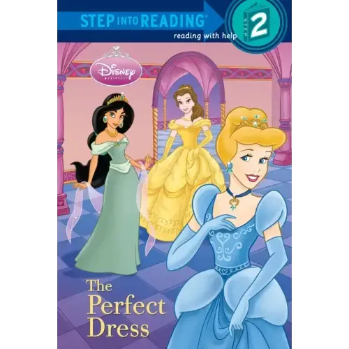 The Perfect Dress (Disney Princess)