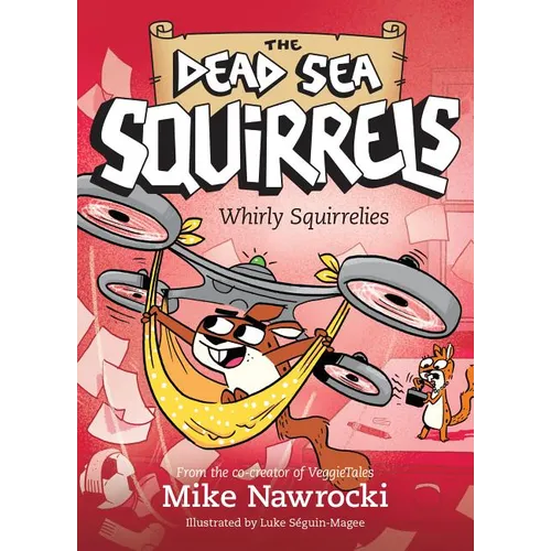 Whirly Squirrelies