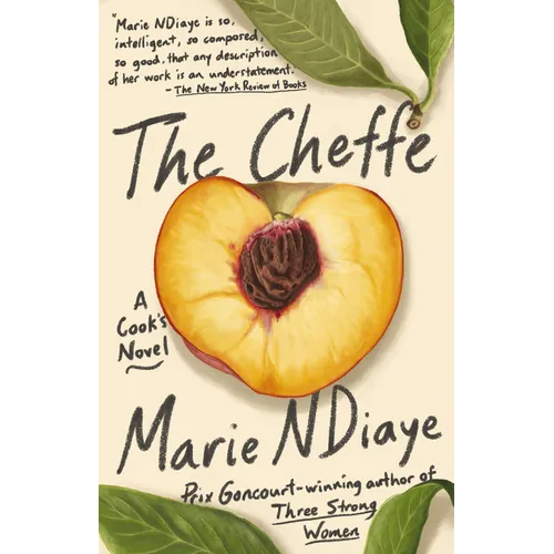 The Cheffe: A Cook's Novel