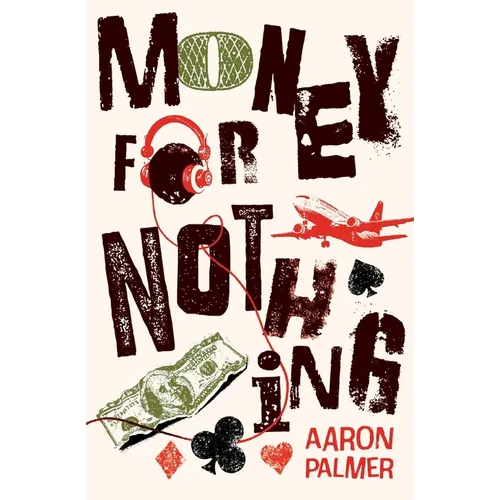 Money for Nothing: Tales from Taylor Street - Volume 1