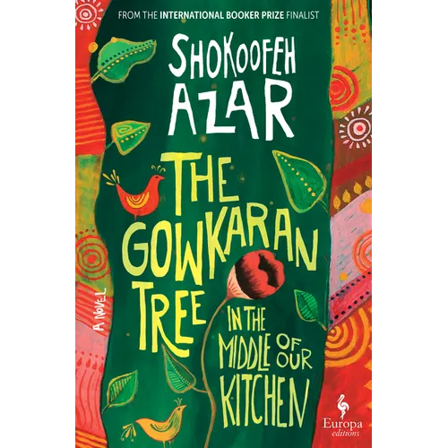The Gowkaran Tree in the Middle of Our Kitchen
