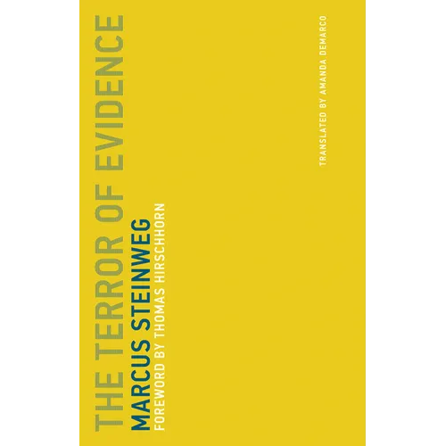 The Terror of Evidence