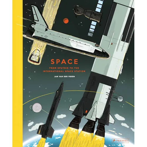 Space: From Sputnik to the International Space Station