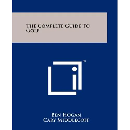 The Complete Guide To Golf - Paperback
