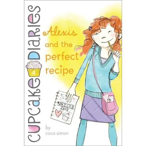 Alexis and the Perfect Recipe
