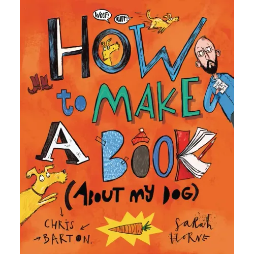 How to Make a Book (about My Dog)