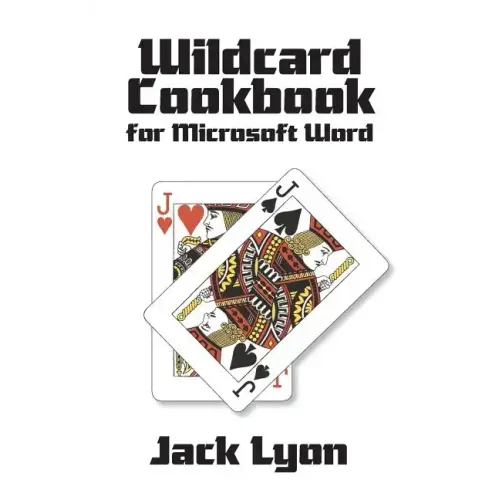 Wildcard Cookbook for Microsoft Word