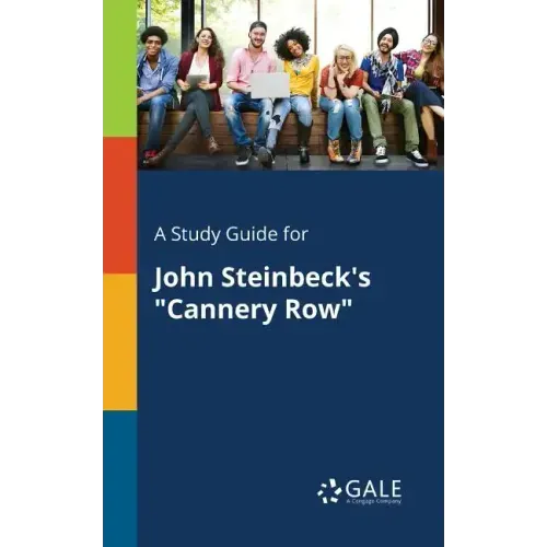 A Study Guide for John Steinbeck's "Cannery Row"