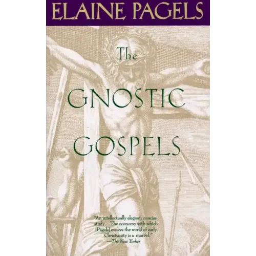 The Gnostic Gospels