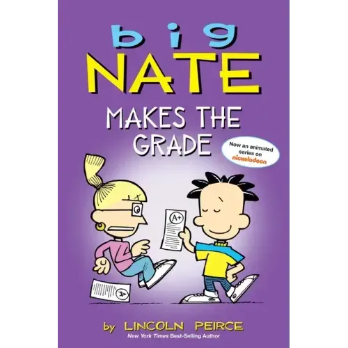 Big Nate Makes the Grade: Volume 4