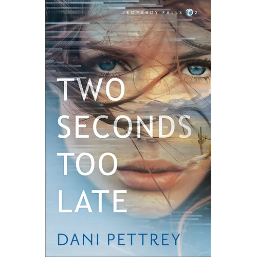 Two Seconds Too Late