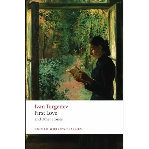 First Love and Other Stories
