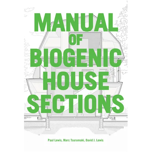 Manual of Biogenic House Sections
