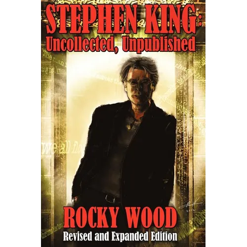 Stephen King: Uncollected, Unpublished